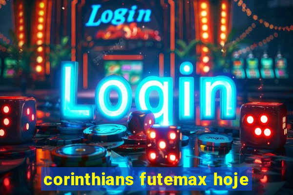 corinthians futemax hoje